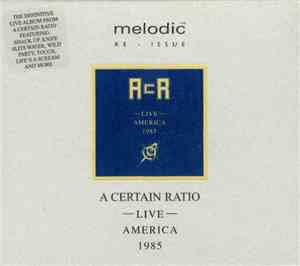 A Certain Ratio - Live America 1985