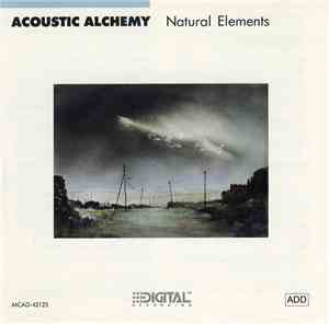 Acoustic Alchemy - Natural Elements