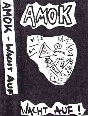 Amok  - Wacht Auf! Demo