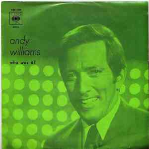Andy Williams - Who Was It?