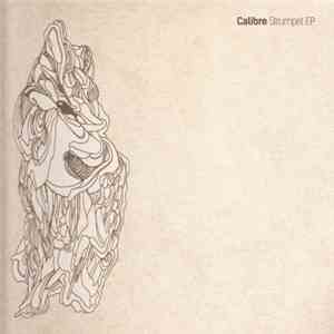 Calibre - Strumpet EP