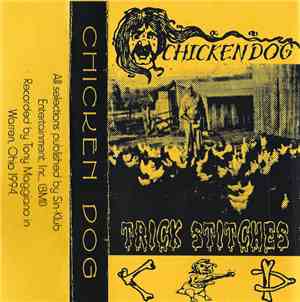 Chicken Dog - Trick Stitches
