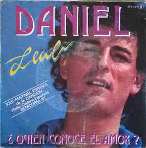Daniel Leal  - ¿Quien Conoce El Amor?