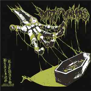 Dirty Wombs -  Blazing Rituals: 2011​-​2016 Discography