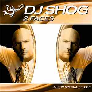 DJ Shog - 2Faces
