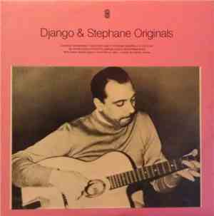 Django Reinhardt & Stephane Grappelly - Django And Stephane Originals