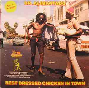 Dr. Alimantado - Best Dressed Chicken In Town