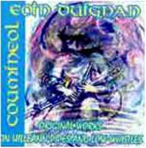 Eoin Duignan - Coumíneol - Uilleann Pipes & Low Whistles
