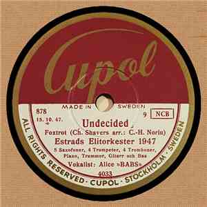 Estrads Elitorkester 1947 / Estrads Solistorkester 1947 - Undecided / Cupol ...