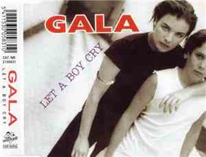 Gala - Let A Boy Cry