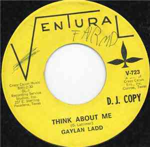 Gaylan Ladd - Think About Me