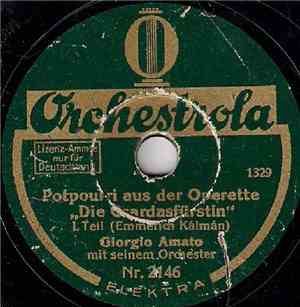 Giorgio Amato Mit Seinem Orchester - Potpourri Aus Der Operette 