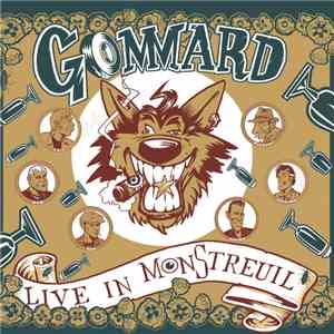 Gommard - Live In MonStreuil