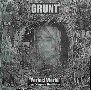 Grunt - Perfect World