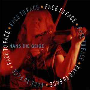 Hans Die Geige - Face To Face