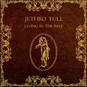 Jethro Tull - Living In The Past