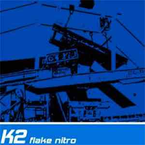 K2 - Flake Nitro