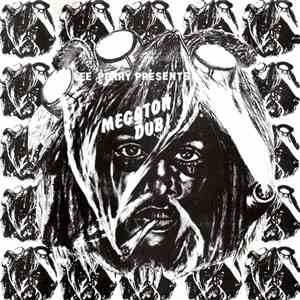 Lee Perry - Megaton Dub