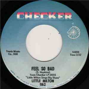 Little Milton - Feel So Bad