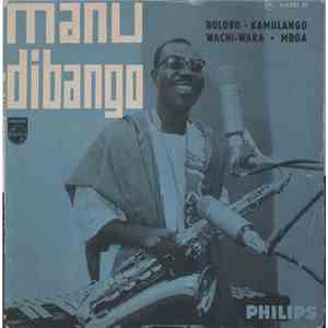 Manu Dibango - Bolobo / Kamulango / Wachi-Wara / Mboa