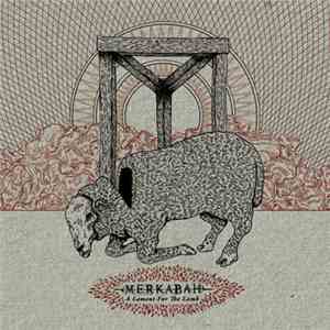 Merkabah - A Lament For The Lamb