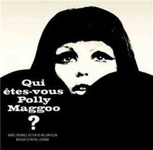 Michel Legrand - Qui Êtes-vous Polly Maggoo ?