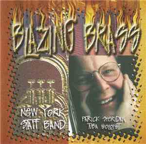 New York Staff Band, Patrick Sheridan - Blazing Brass