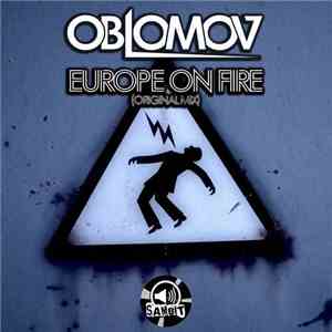 Oblomov - Europe On Fire