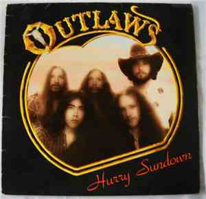 Outlaws - Hurry Sundown