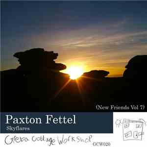 Paxton Fettel - Skyflares