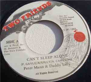 Peter Mann  & Daddy Lilly - Can't Sleep Alone