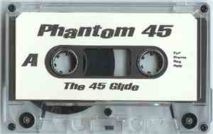 Phantom 45 - The 45 Glide