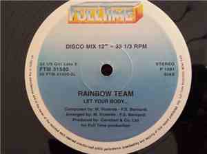 Rainbow Team - Dreaming / Let Your Body...