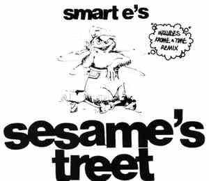 Smart E's - Sesame's Treet