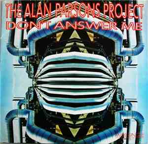 The Alan Parsons Project - Don't Answer Me