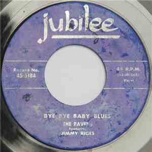 The Ravens  - Bye Bye Baby Blues / Happy Go Lucky Baby