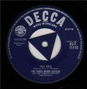 The Three Barry Sisters With The Johnny Prendy Orchestra - Tall Paul