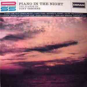 Tony Osborne - Piano In The Night (The Pianos Of Tony Osborne)