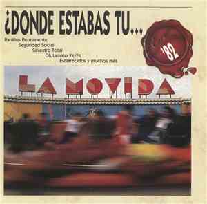 Various - ¿Donde Estabas Tu... En El 82?