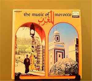 Various - The Music Of Morocco