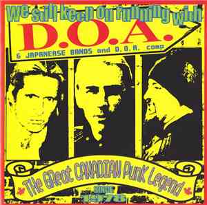 Various - We Still Keep On Running With D.O.A.