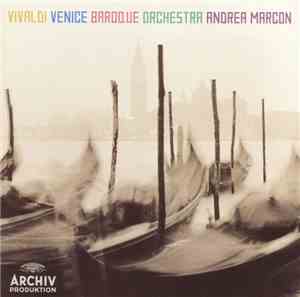 Vivaldi - Venice Baroque Orchestra, Andrea Marcon - Concerti & Sinfonie Per ...