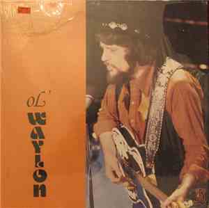 Waylon Jennings - Ol' Waylon