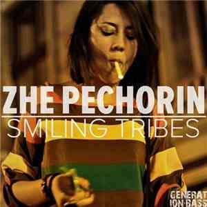 Zhe Pechorin - Smiling Tribes