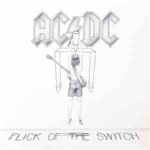 AC/DC - Flick Of The Switch