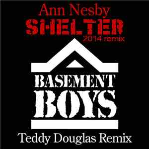 Ann Nesby - Shelter (Teddy Douglas Remix)
