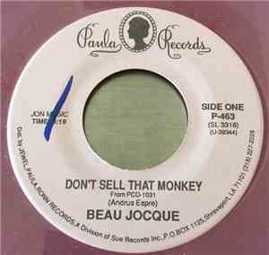 Beau Jocque - Don't Sell That Monkey