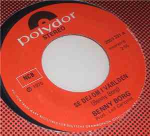 Benny Borg - Se Dej Om I Världen