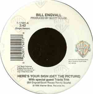 Bill Engvall - Here's Your Sign (Get The Picture) / Things Have Changed