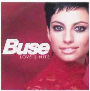 Buse - Love 2 Nite